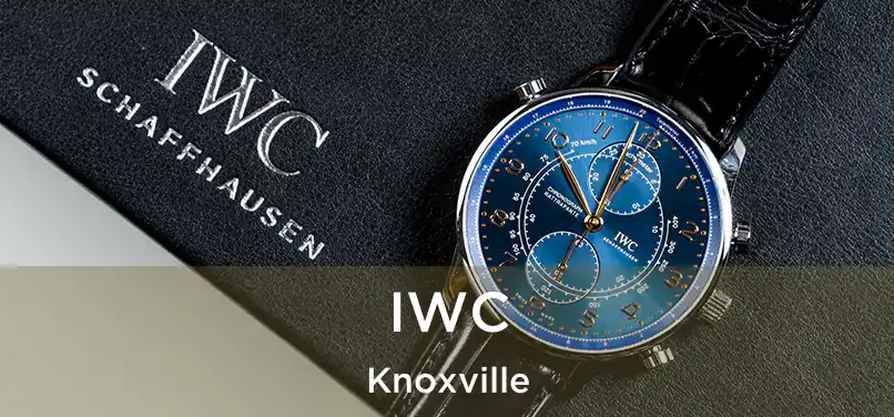 IWC Knoxville